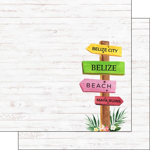 Belize Vacay Signpost 12x12 Double Sided Scrapbooking Paper