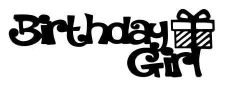 Birthday Girl Scrapbooking Laser Cut Title with present