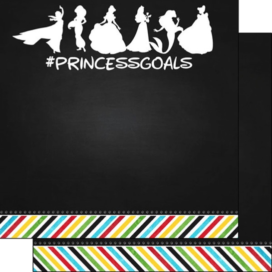 Disney Princess Goals 12x12 Double Sided Scrapbooking Paper