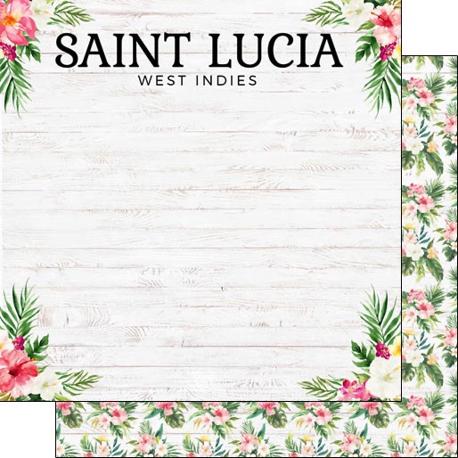 Saint Lucia Vacay 12x12 Double Sided Scrapbooking Paper
