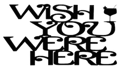 Wish You Were Here Scrapbooking Large Laser Cut Title with Cocktail